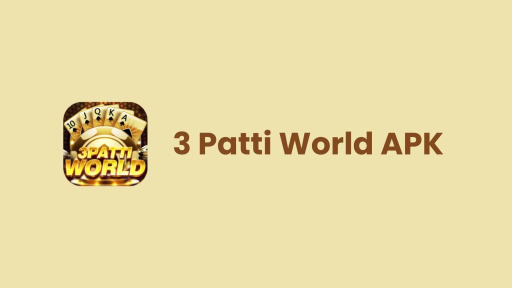 3 Patti World APK