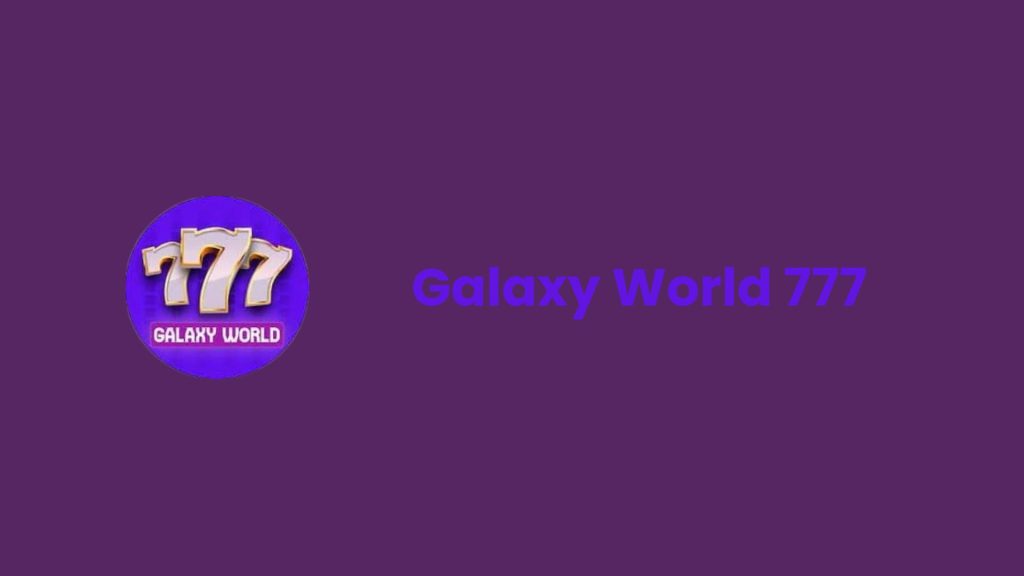 Galaxy World 777