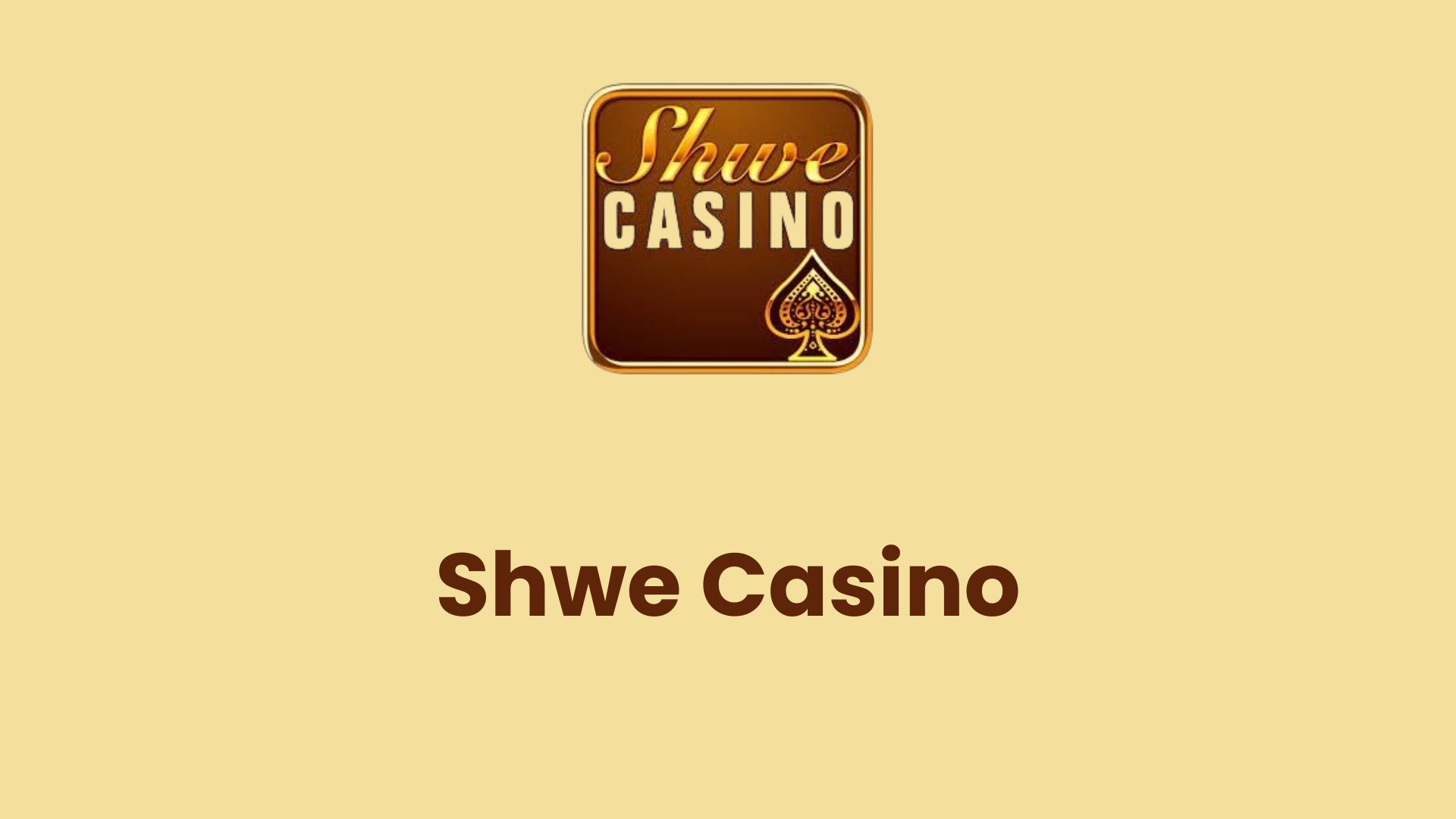 Shwe Casino