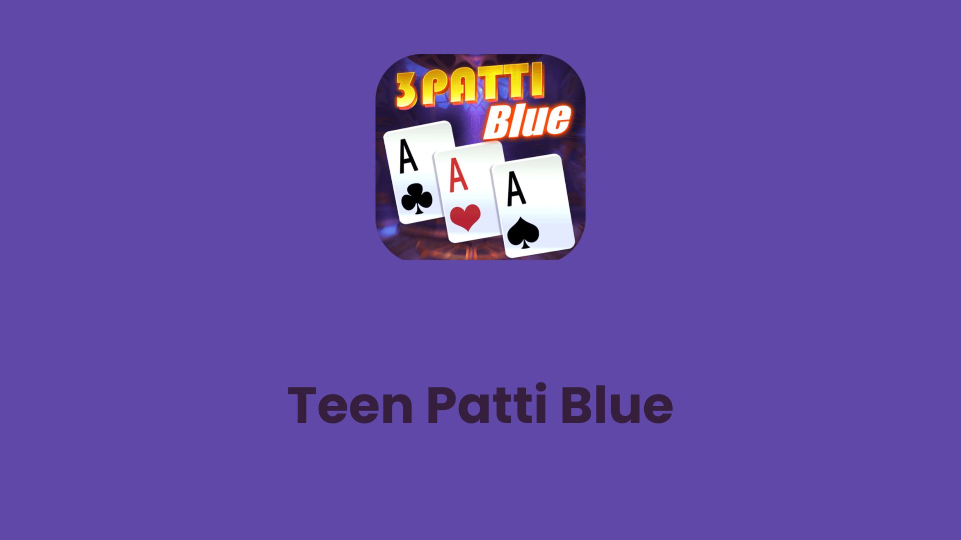 Teen Patti Blue APK v1.136 Download For Android thumbnail